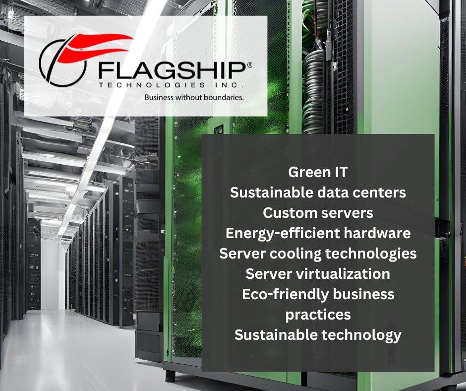 The Green Revolution Hits Servers: Build Powerful and Sustainable with Flagship Technologies